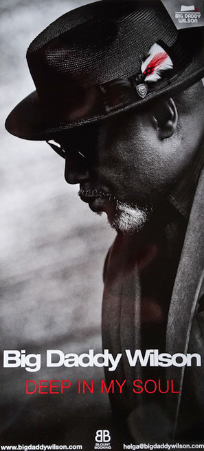 Big Daddy Wilson - Deep in my Soul - 04/2019