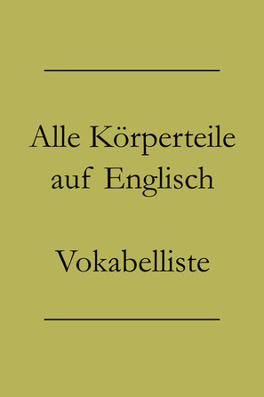 Englisch lernen Vokabeln: Körperteile auf Englisch. Zunge, Auge, Bauch, Hals, Oberschenkel auf Englisch. #englischlernen