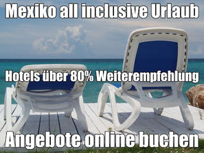 Meiers Weltreisen Mexiko all inclusive Urlaub