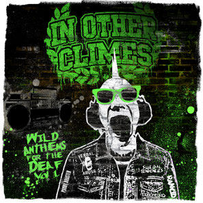 Wild Anthems for The Deaf vol. 1