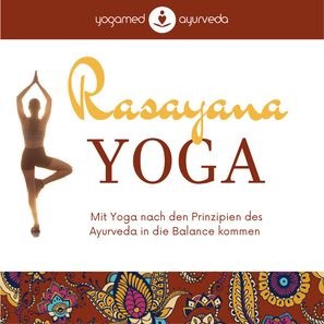 Yoga nach den Prinzipien des Ayurveda 