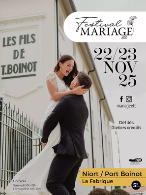 Festival du Mariage Etc de Niort 22 et 23 Novembre 2025