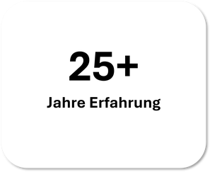 25+ Jahre Erfahrung