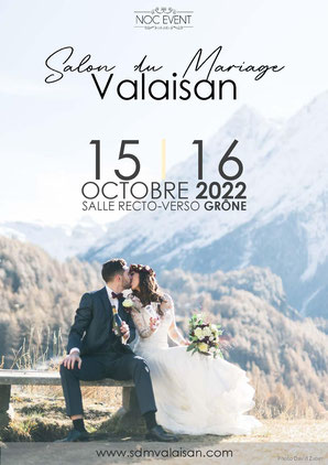 Salon du Mariage de Valaisan 15 et 16 Octobre 2022