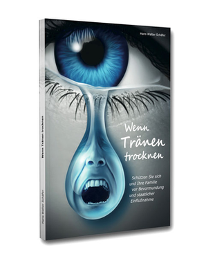 Das Buch: Wenn Tränen trocknen