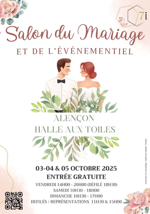 Salon du mariage et de l’événementiel d'Alençon - 03, 04 et 05 Octobre 2025