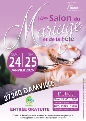 Salon du Mariage et de la Fête à Damville 24 et 25 Janvier 2026