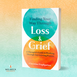 Marketing image for 'Finding Your Way Through Loss & Grief' by Christine Hopfgarten