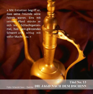 Auszug aus dem Booklet der CD: Soundtrack Nicolae-Saga "Zwischen den Welten" - Track 13 "Die Jagd nach dem Dschinn" (Bild: privat)