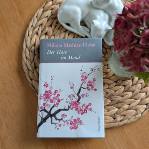Milena Michiko Flašar "Der Hase im Mond"