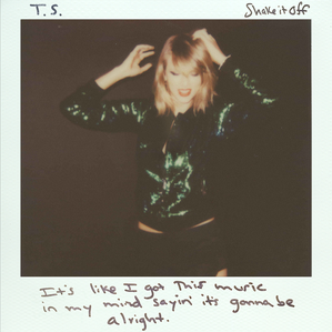 Shake It Off (Big Machine Records, 2014)