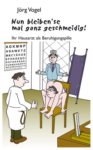Zweites Buch von Dr. Jörg Vogel- erhältlich überall für € 9.90 - nicht mal eine Praxisgebühr