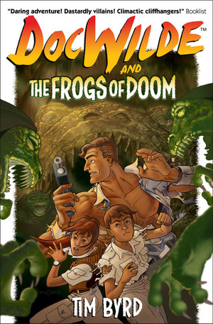 Gary Chaloner's cover for the new improved edition of DOC WILDE AND THE FROGS OF DOOM