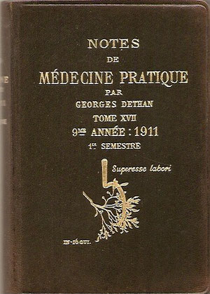 A partir de 1902 il va publier tous les semestres des petits livres (In 16) de notes de médecine pratique d'environ 300 pages et reliées en cuir.