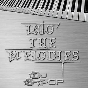 Into The Melodies [Single Album] (2012)