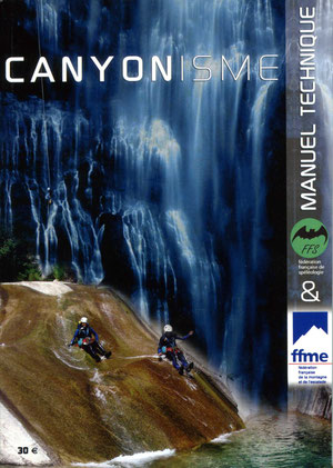 Canyonisme Manuel technique