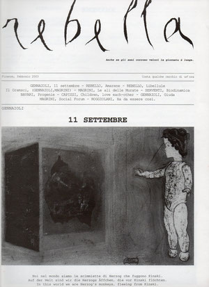 Dentro le teche: Paolo Gennaioli, rivista "Rebella" ideata e diretta. Primo numero: Paolo Gennaioli, 11 SETTEMBRE. (Edita da Fabio Roggiolani)