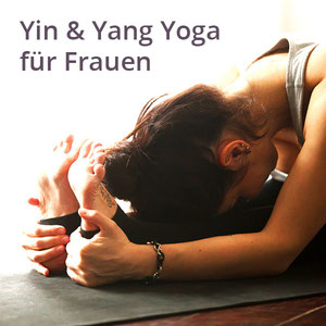 Yin & Yang Yoga für Frauen in Uster