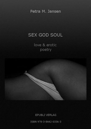 SEX GOD SOUL - love & erotic poetry