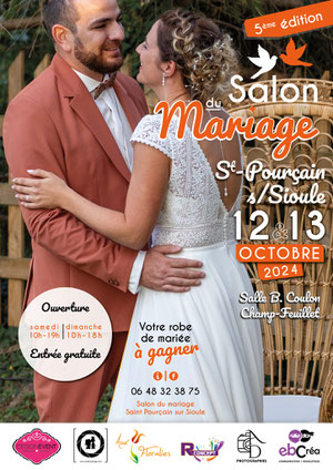 Salon du Mariage à Saint-Pourçain-sur-Sioule 12 et 13 Octobre 2024