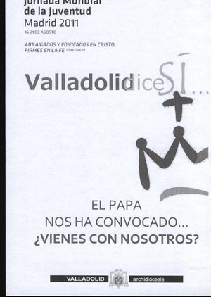 Valladolid dice sí a la JMJ