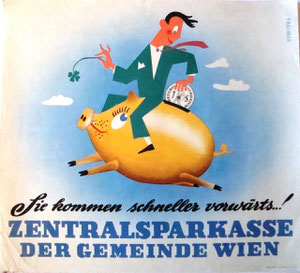 Sie kommen schneller vorwärts. Plakat für die Zentralsparkasse vor 1956. Hier noch ohne das spätere Logo der Z.