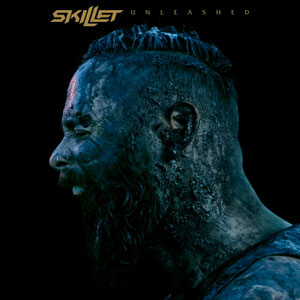 Skillet - Unleashed