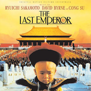 Ryuichi Sakamoto, David Byrne & Cong Su - The Last Emperor