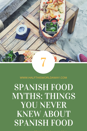 SPANISH FOOD MYTHS