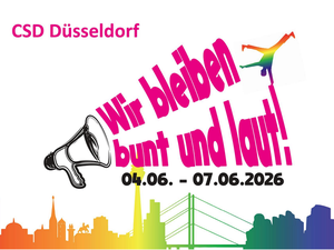 CSD Düsseldorf – Wir bleiben bunt und laut!