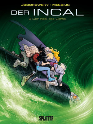 Buchcover: Der Incal, Band 2: Der Incal des Lichts