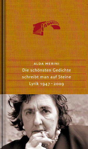Das Cover von "Die schönsten Gedichte schreibt man auf Steine" zeigt eine ältere Dame mit Perlenkette und Zigarette, die ernst in die Kamera blickt.