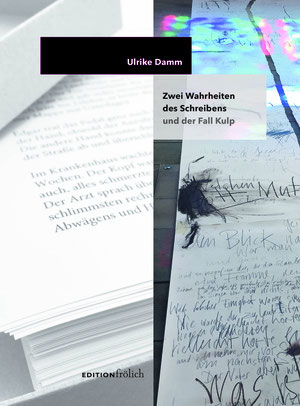 Die linke Seite des Covers von "Zwei Wahrheiten des Schreibens" zeigt bedrucktes Papier, die rechte handschriftliches Gekritzel.