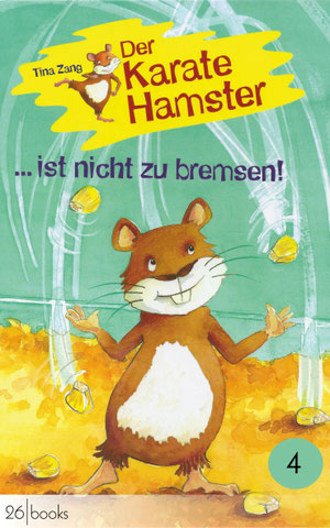 Cover "Der Karatehamster ist nicht zu bremsen"