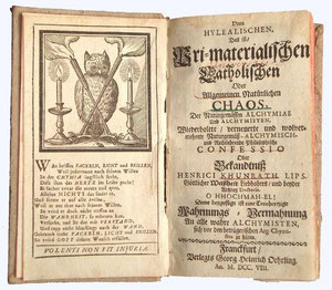 Titel und Frontispiz von Khunrath's Werk "Vom hylealischen, Das ist Pri-materialischen Catholischen oder allgemeinen natürlichen Chaos, der naturgemäßen Alchymiae und Alchymisten [...]" (1708).