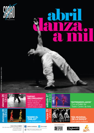 Afiche de ABRIL, DANZA A MIL. Diseño de Eduardo Correa Foto de Amaury Martínez