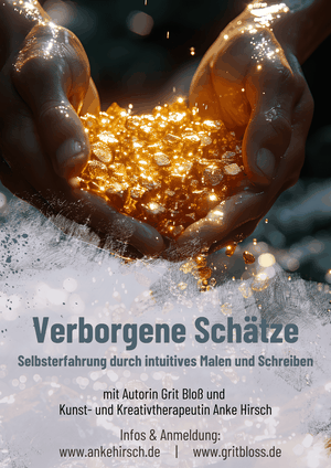 Workshop für Intuitives Malen und Schreiben in Dresden, Grit Bloß und Anke Hirsch, Selbsterfahrung, Schreibkurs, Schreibworkshop