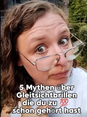 Gleitsichtbrillen und ihre Mythen - erklärt von Vanessa Bey - mobile Optikermeisterin 