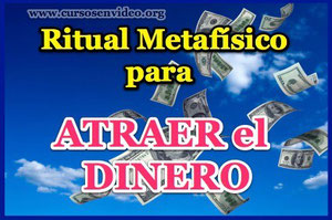 Ritual Metafísico para Atraer el Dinero