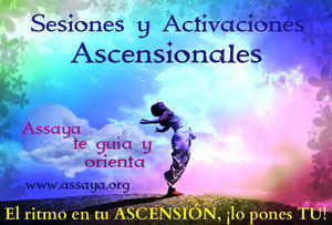 Sesiones y Activaciones ESPIRITUALES y ASCENSIONALES con Seres de Luz Ascendidos.