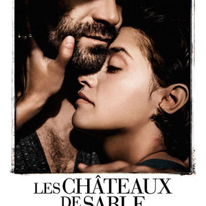 <h3><b>Die Schlösser aus Sand<p>OT:  Les Châteaux de Sable</p></h3><p>2015 (ab 25. April 2017 im Kino)</p><p>Drama</p><p>© Kizmar Films & Noodles Production</b></p>