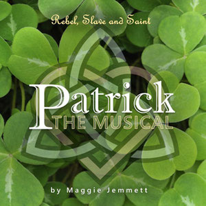 'Patrick the Musical' album by Maggie Jemmett - Sounds of Wonder (2017)