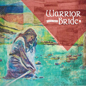 'Warrior Bride' worship album by Julie Hall (2013)