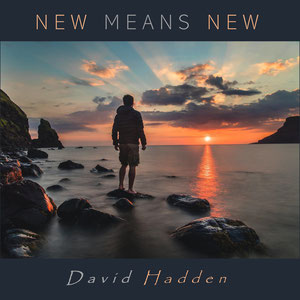 'New Means New' single by David Hadden, featuring Nigel & Julie - Sounds of Wonder (2023)