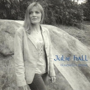 'Bluebells Rising' - Julie's debut album (2004) 