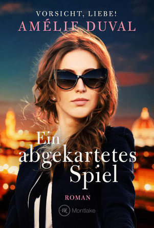 Buchcover des Romantic Thriller Ein abgekartetes Spiel von Amélie Duval
