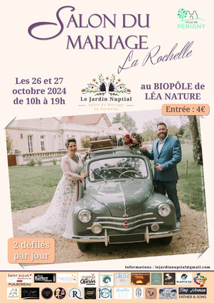Salon du mariage au bio pôle de Léa nature à la Rochelle - 26 et 27 Octobre 2024