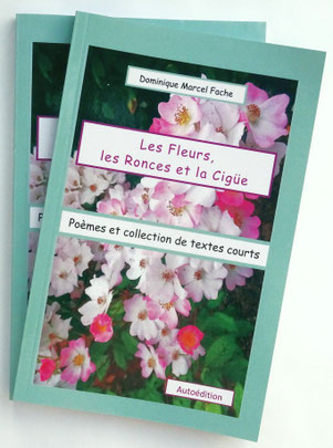 Les Fleurs, les Ronces et la Cigüe