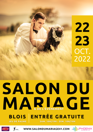 Salon du Mariage et de l'événement à Blois 22 & 23 Octobre 2022