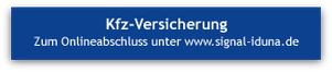 Button: Zum Onlineabschluss Kfz-Versicherung unter www.signal-iduna.de - Bezirksdirektion Homfeldt, Hamburg Rahlstedt